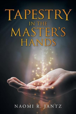 Tapestry in the Master's Hands(English, Paperback, Jantz Naomi R)