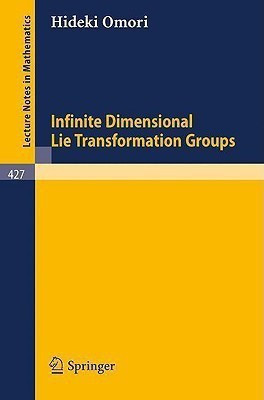 Infinite Dimensional Lie Transformation Groups(English, Paperback, Omori H.)