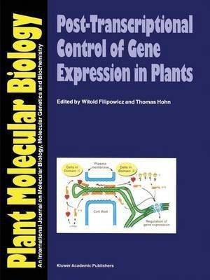 Post-Transcriptional Control of Gene Expression in Plants(English, Paperback, unknown)