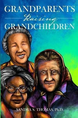 Grandparents Raising Grandchildren(English, Paperback, Thomas Sandra PH D)