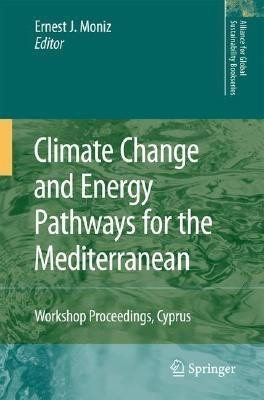 Climate Change and Energy Pathways for the Mediterranean(English, Hardcover, unknown)