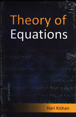 Theory of Equations(English, Paperback, Kishan Hari)