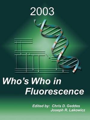 Who's Who in Fluorescence 2003(English, Paperback, unknown)