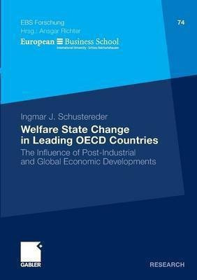 Welfare State Change in Leading OECD Countries(English, Paperback, Schustereder Ingmar)