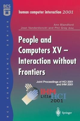 People and Computers XV - Interaction without Frontiers(English, Paperback, unknown)