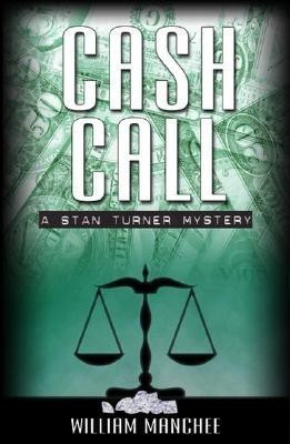 Cash Call(English, Paperback, Manchee William)