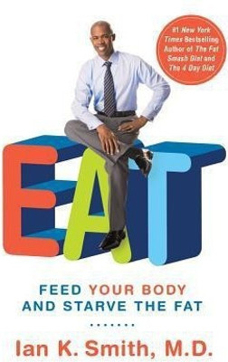 Eat(English, Paperback, Smith Ian K.)