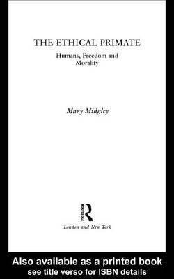 The Ethical Primate(English, Electronic book text, Dr Midgley Mary)