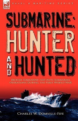 Submarine(English, Hardcover, Domville-Fife Charles W)