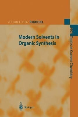 Modern Solvents in Organic Synthesis(English, Paperback, unknown)