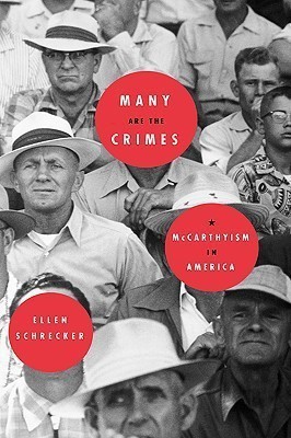 Many Are the Crimes(English, Hardcover, Schrecker Ellen)