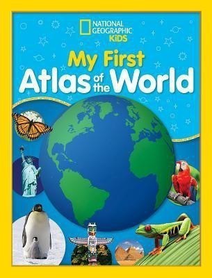 National Geographic Kids My First Atlas of the World(English, Hardcover, National Geographic Kids)