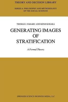 Generating Images of Stratification(English, Paperback, Fararo Thomas J.)