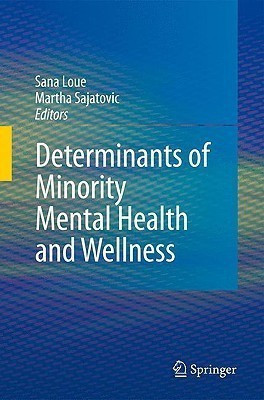 Determinants of Minority Mental Health and Wellness(English, Hardcover, unknown)