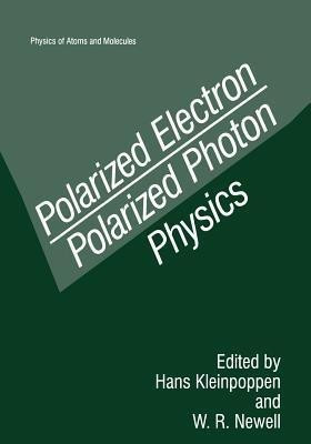Polarized Electron/Polarized Photon Physics(English, Paperback, unknown)