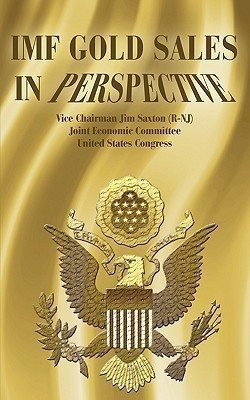 IMF Gold Sales in Perspective(English, Paperback, Saxton Jim)