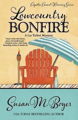 Lowcountry Bonfire(English, Paperback, Boyer Susan M)