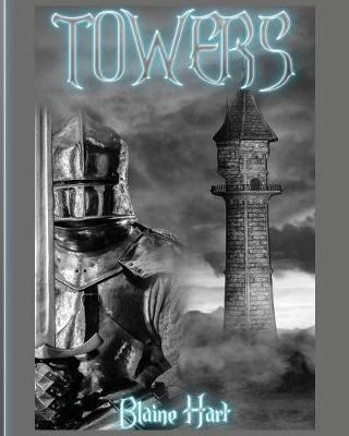 Towers(English, Paperback, Hart Blaine)
