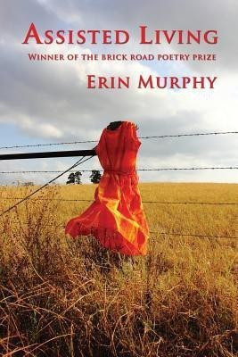 Assisted Living(English, Paperback, Murphy Erin)