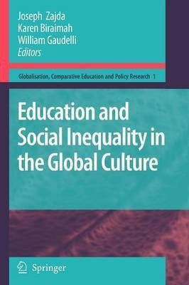 Education and Social Inequality in the Global Culture(English, Paperback, unknown)