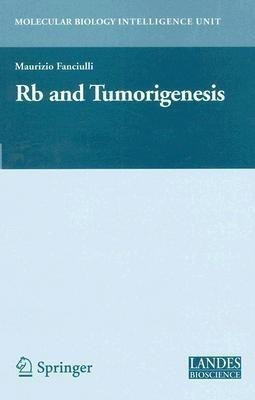 Rb and Tumorigenesis(English, Hardcover, unknown)
