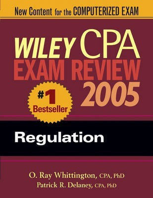 Wiley CPA Examination Review 2005, Regulation(English, Paperback, Delaney Patrick R.)