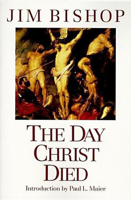 The Day Christ Died(English, Paperback, Bishop Jim)