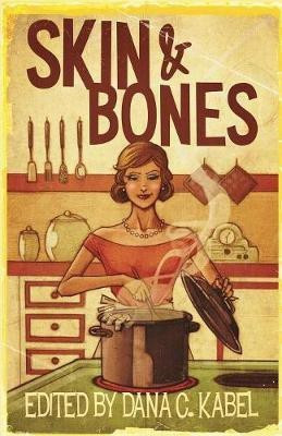 Skin & Bones(English, Paperback, unknown)