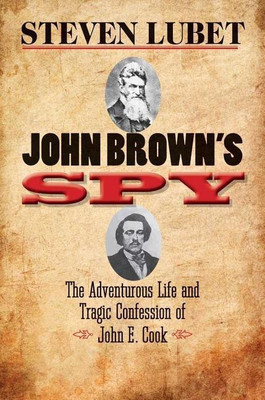 John Brown's Spy(English, Hardcover, Lubet Steven)