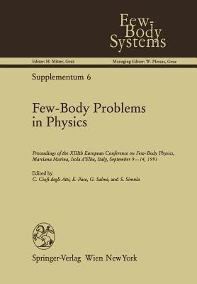 Few-Body Problems in Physics(English, Paperback, unknown)