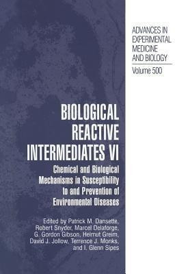 Biological Reactive Intermediates Vi(English, Paperback, unknown)