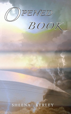 Opened Book(English, Paperback, Kerley Sheena)