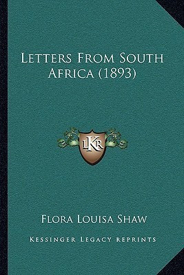 Letters From South Africa (1893)(English, Paperback, Shaw Flora Louisa)