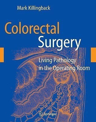 Colorectal Surgery(English, Paperback, Killingback Mark)