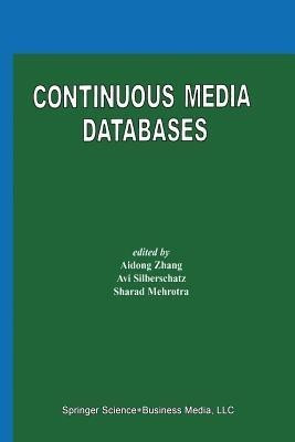 Continuous Media Databases(English, Paperback, unknown)