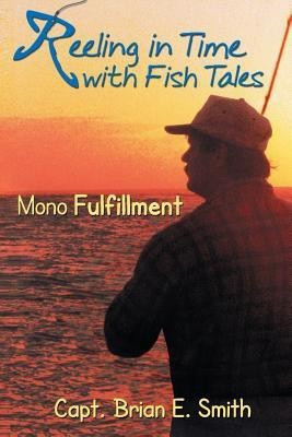 Reeling in Time with Fish Tales(English, Paperback, Smith Brian E)