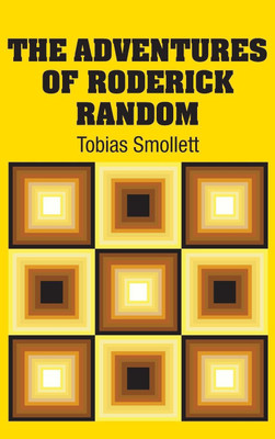 The Adventures of Roderick Random(English, Hardcover, Smollett Tobias)
