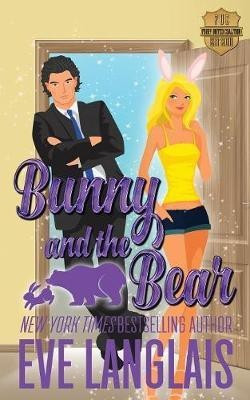 Bunny and the Bear(English, Paperback, Langlais Eve)