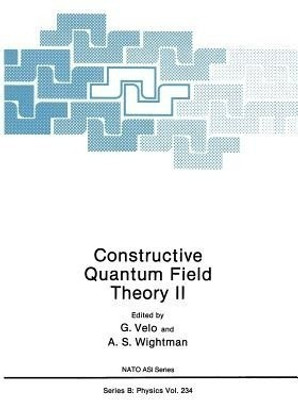 Constructive Quantum Field Theory II(English, Paperback, unknown)