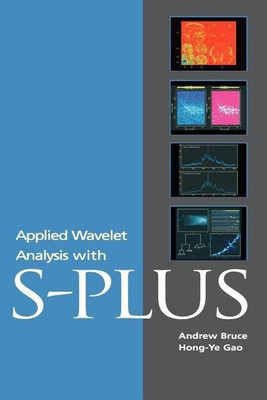 Applied Wavelet Analysis with S-PLUS(English, Hardcover, Bruce Andrew)
