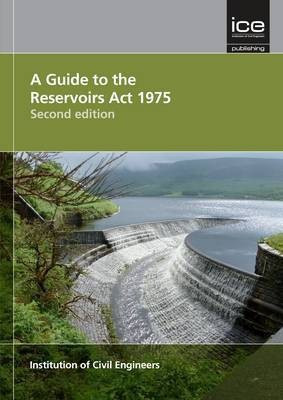 A Guide to the Reservoirs Act 1975 Second edition(English, Paperback, unknown)