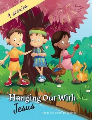 Hanging out with Jesus(English, Hardcover, De Bezenac Agnes)