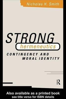 Strong Hermeneutics(English, Electronic book text, Smith Nicholas H)