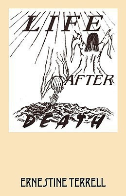 Life After Death(English, Paperback, Terrell Ernestine)