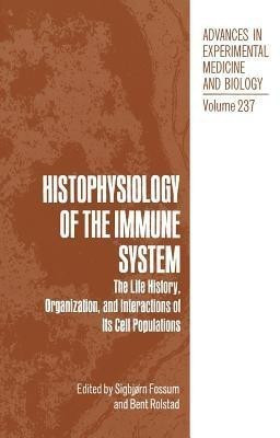 Histophysiology of the Immune System(English, Paperback, unknown)