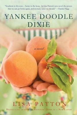 Yankee Doodle Dixie(English, Paperback, Patton Lisa)