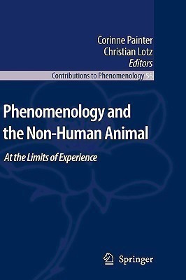 Phenomenology and the Non-Human Animal(English, Hardcover, unknown)