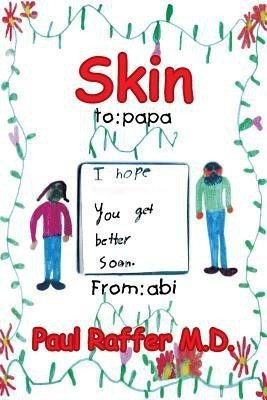 Skin(English, Paperback, Raffer Paul)