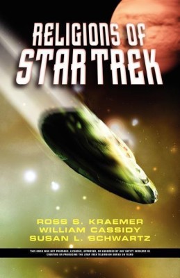 The Religions Of Star Trek(English, Paperback, Kraemer Ross)