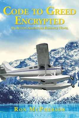 Code to Greed Encrypted(English, Paperback, McPherson Ron)
